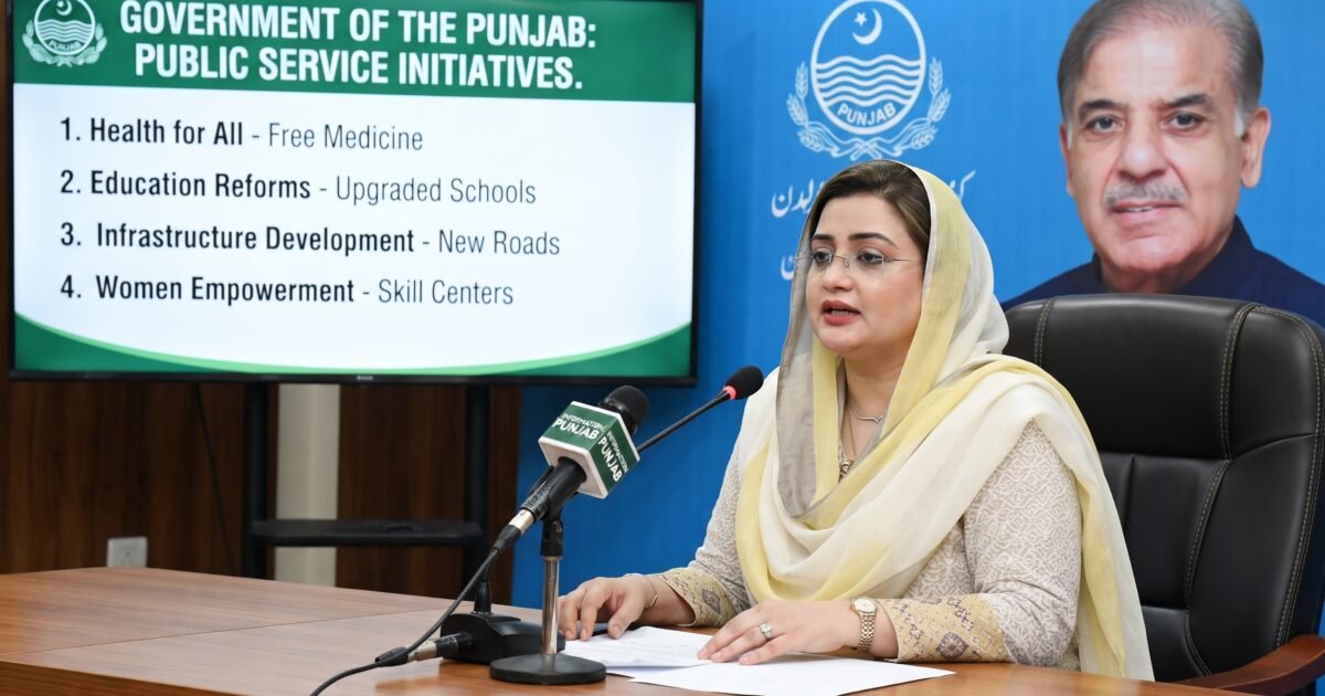 وزیر اطلاعات و نشریات پنجاب عظمیٰ بخاری مؤثر ترجمانی، پنجاب حکومت کی عوامی خدمت کا مضبوط بیانیہ