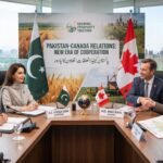 پاکستان اور کینیڈا کے تعلقات میں نئی پیش رفت، تجارت اور زراعت میں تعاون سے ترقی کی نئی امیدیں